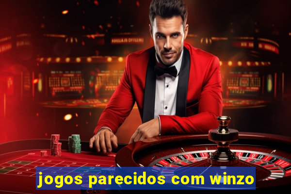 jogos parecidos com winzo